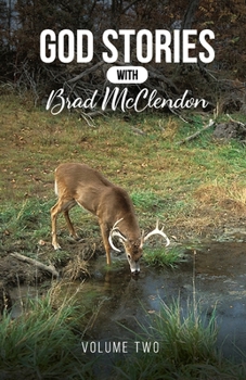 Paperback God Stories with Brad McClendon: Volume 2 Book