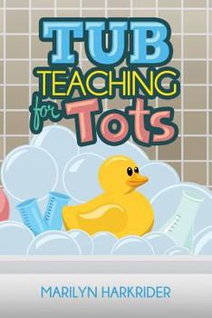 Paperback Tub Teaching for Tots Book