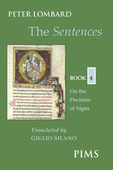 Paperback The Sentences: Book 4: On the Doctrine of Signs Book
