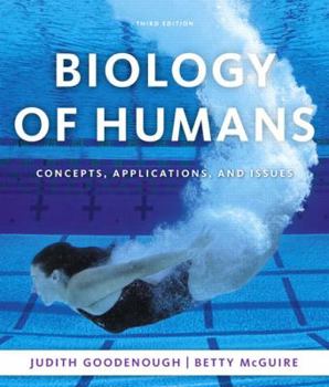 Paperback Biology of Humans: Concepts, Applications, and Issues Book