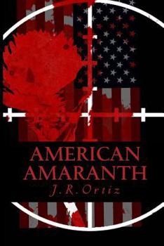 Paperback American Amaranth: Love and world war in the new American century Book