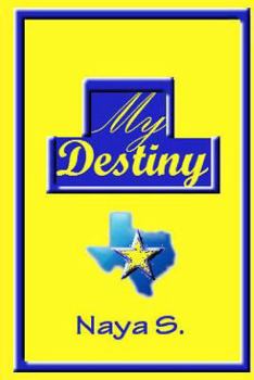 Paperback My Destiny: Book One Book