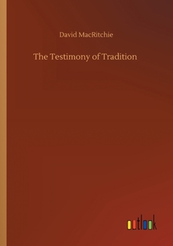 Paperback The Testimony of Tradition Book