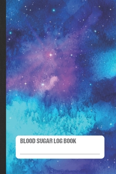 Blood Sugar Log Book: Cool Galaxy Diabetes Daily Glucose Journal for Kids