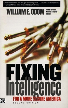 Paperback Fixing Intelligence: For a More Secure America Book