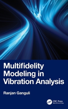 Hardcover Multifidelity Modeling in Vibration Analysis Book