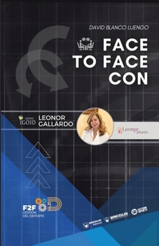 Paperback Gestión del deporte: Face to face con...Leonor Gallardo [Spanish] Book