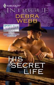 His Secret Life - Book #34 of the Colby Agency