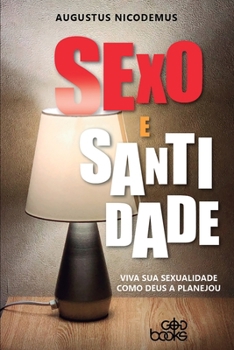 Paperback Sexo e santidade [Portuguese] Book