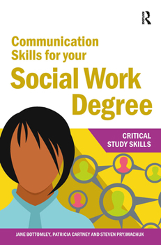 Paperback Communication Skills for Your Social Work Degree Book