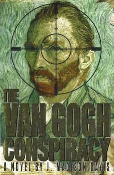 Hardcover VAN GOGH CONSPIRACY:A NOVEL Book