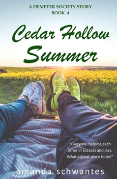 Paperback Cedar Hollow Summer: A Demeter Society Story Book