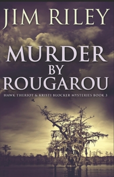 Paperback Murder By Rougarou Book