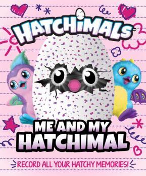 Hardcover Me and My Hatchimal Book