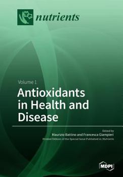 Paperback Antioxidants in Health and Disease: Volume 1 Book