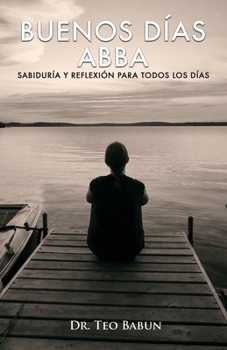 Paperback Buenos Dias Abba [Spanish] Book