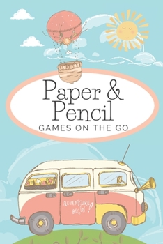 Paperback Paper & pencil games on the go: 2 players activity book, 7 different paper and pencil games, perfect gift for kids, teens and students! Book