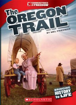 The Oregon Trail - Book  of the A True Book