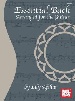 Paperback Essential Bach: Arranged for the Guitar Book