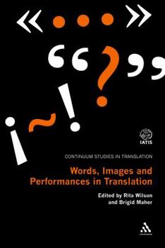 Paperback Words, Images and Performances in Translation Book