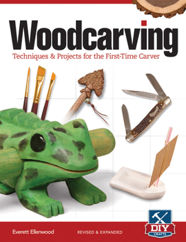 Unknown Binding Woodcarving, Revised and Expanded: Techniques & Projects for the First-Time Carver Book