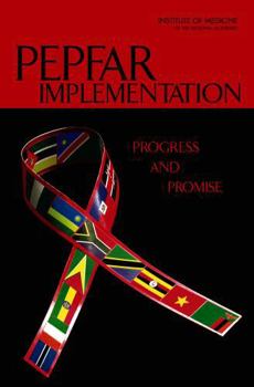Hardcover Pepfar Implementation: Progress and Promise Book