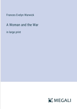 A Woman and the War: in large print