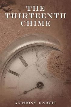 Paperback The Thirteenth Chime Book