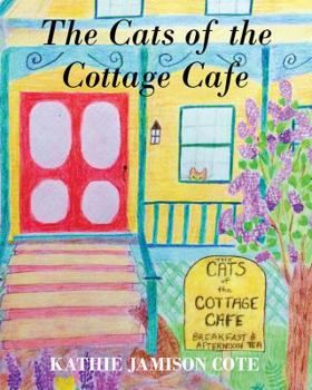 Hardcover The Cats of the Cottage Cafe Book