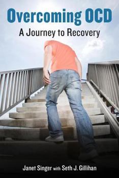Hardcover Overcoming Ocd: A Journey to Recovery Book