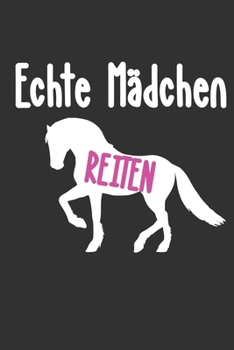 Echte Ma¨dchen Reiten Kalender 2020: Reiterin Kalender 2020 Geschenk Lustig / Taschenkalender 2020 / Terminplaner 2020 / Jahresplaner 2020 / DIN A5 12 ... / Jede Woche eine Seite (German Edition)