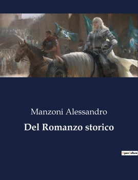 Paperback Del Romanzo storico [Italian] Book