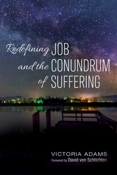 Paperback Redefining Job and the Conundrum of Suffering Book