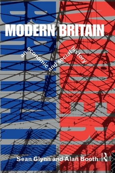 Paperback Modern Britain: An Economic and Social History Book