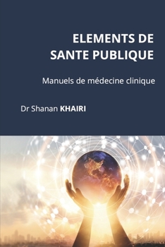 Paperback Eléments de santé publique [French] Book