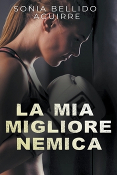 Paperback La mia migliore nemica [Italian] Book