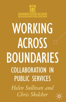 Paperback Working Across Boundaries: Collaboration in Public Services Book