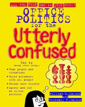 Paperback Office Politics for the Utterly Confused Book