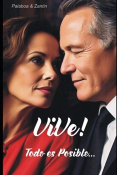 Paperback ViVe!: Todo es Posible... [Spanish] Book