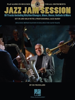 Jazz Jam Session: 15 Tracks Including Rhythm Changes, Blues, Bossa, Ballads & More [With CD (Audio)]