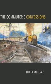 Hardcover The Commuter's Confessions Book