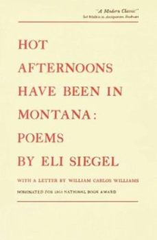 Paperback Hot Afternoons Have Been in Montana Poems Book