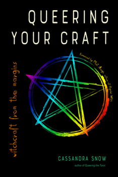 Paperback Queering Your Craft: Witchcraft from the Margins Book