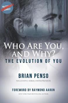 Paperback Who are You, and Why?: The Evolution of You Book