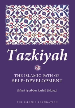 Paperback Tazkiyah: The Islamic Path of Self-Development Book