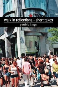 Paperback Walk in Reflections - Short Takes Book