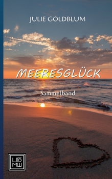 Paperback Meeresglück [German] Book