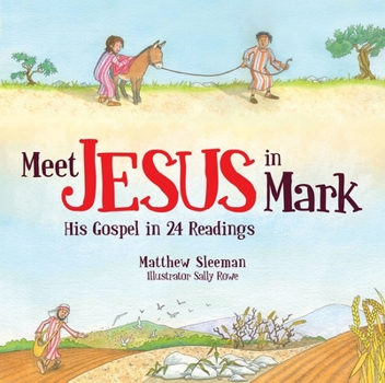 Paperback Meet Jesus in Mark: His Gospel in 24 Readings Book
