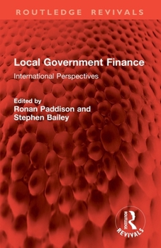 Paperback Local Government Finance: International Perspectives Book