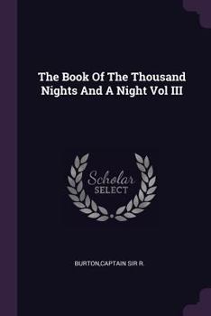 Paperback The Book Of The Thousand Nights And A Night Vol III Book